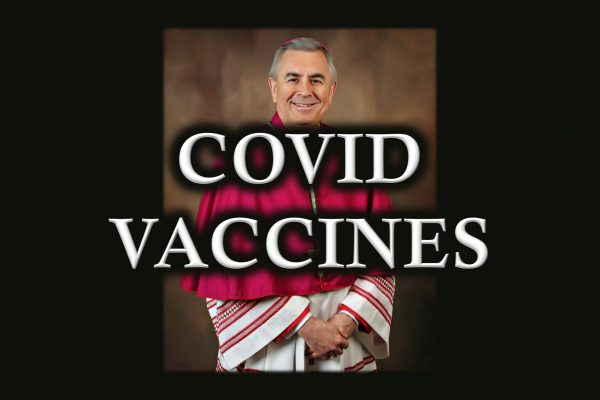 A LETTER FROM BISHOP GAINER ON COVID VACCINES